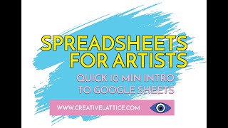 Google Spreadsheets For Artists To Get Organized