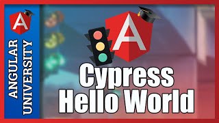 💥 Angular E2E (End To End) Testing - Hello World with Cypress
