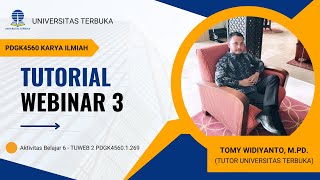 Aktivitas Belajar 9  - Tutorial Webinar 3 PDGK4560.1.269 Universitas Terbuka