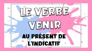 Conjugación del verbo Venir en francés | Verbos