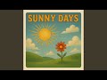 Sunny Days