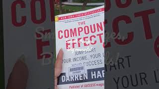 The Compound Effect by Darren Hardy #audiobooks #bookreview #booksummary #book #bookshorts #fiction