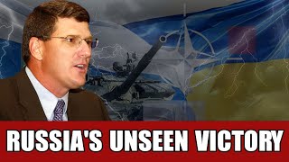 Scott Ritter Reveals: Russia's Unseen Victory in Ukraine - What the Media Isn't Telling You
