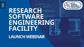 Research Software Engineering Webinar | Shared Research Facilities at the University of Glasgow