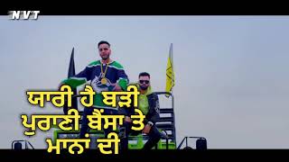 Jazzy B and Babbu Maan Purani Yaari lyrics Punjabi song