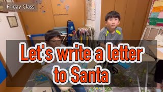 Dear Santa サンタさんへのお手紙　Part4