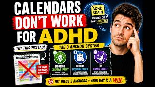 ADHD Productivity System: Why Calendars Don’t Work (3 Anchor Method)