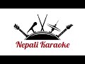 Chitthi Bhitra - Sajjan Raj Vaidya || Karaoke With Lyrics || Nepali Karaoke ||