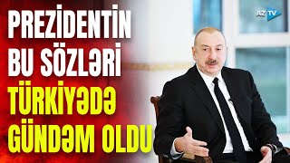 Prezidentin son açıqlamaları Türkiyədə REZONANS doğurdu: gündəmə çevrilən mesajlar