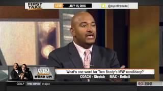 ESPN FIRST TAKE (7/18/2016) NFL MVP CANDIDATES: TOM BRADY