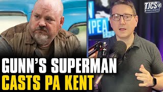 James Gunn Casts Superman’s Pa Kent