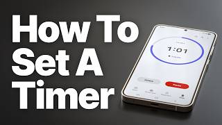 How to Set a Timer on Android (Quick & Easy Guide)