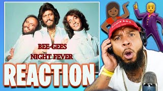 I DANCED UNTIL THE SONG WENT OFF|Bee Gees - Night Fever REACTION!