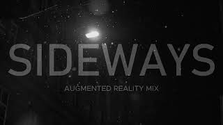 DJ SIDEWAYS - SPECIAL EDITION 001 - AUGMENTED REALITY MIX GUEST SESSION.