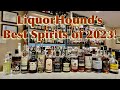 LiquorHound’s Best Spirits of 2023!