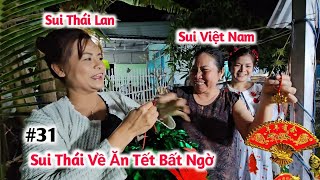 #31 Gia Đình Rể Việt Suýt Khóc Khi Chị Sui Thái Bất Ngờ Về Thăm - DuyNisa