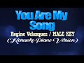 YOU ARE MY SONG - Regine Velasquez/MALE KEY (KARAOKE PIANO VERSION)