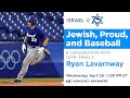 Jewish, Proud and Baseball: A Conversation with Team Israel’s Ryan Lavarnway - AJC Advocacy Anywhere