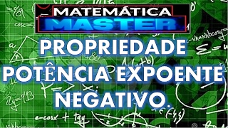 MATEMÁTICA BÁSICA # 3° AULA POTÊNCIA COM EXPOENTE NEGATIVO  MICAMÁTICA