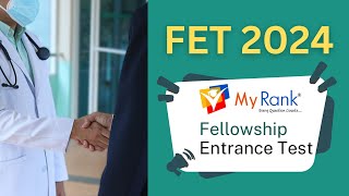 Golden Opportunity for PG Medical Graduates: Fellowship Entrance Test (FET) 2024 | MyRank