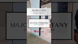 MosBuild 2023. Стенд фабрики Majorka Tiffany. Уже на нашем складе! #декор #тренды2023 #MosBuild