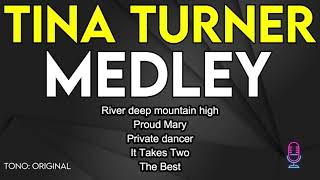 Tina Turner - Medley - Karaoke Instrumental