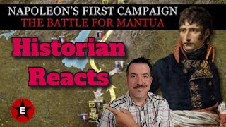Napoleon's First Campaign: Battle for Mantua (Epic History TV Reaction)