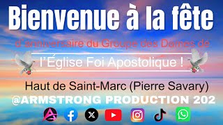 Joyeux anniversaire  Groupe des dames Eglise Foi Apostolique  Haut de Saint-Marc (pierre Savary)