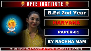 B.ed 2nd year paper-01 haryana/mp L-10 by rachna mam (02-02-2025)AFTE Pvt Ltd