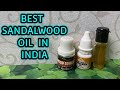 BEST SANDALWOOD OIL IN INDIA