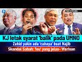 TERKINI! KJ letak syarat balik pada UMNO | Ada 'cahaya’ buat Najib- Zahid | Sabah: 'Isu' yang jelas