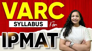 VARC Complete Syllabus for IPMAT | Verbal Ability and Reading Comprehension | By Priyal Ma'am