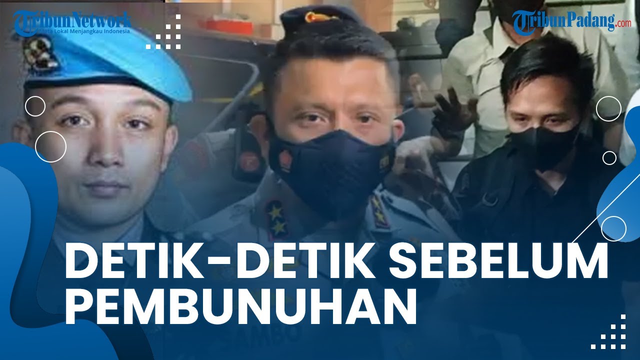 Detik-detik Sebelum Penembakan Brigadir J, Sambo Berang Hingga Panggil ...