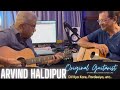 Original GUITARIST of songs like Dil Kya Kare, Pardesiya & etc | Arvind Haldipur with Nepal Shaw.