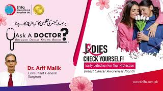 Dr. Arif Malik – Importance of Early Diagnosis of Breast Cancer