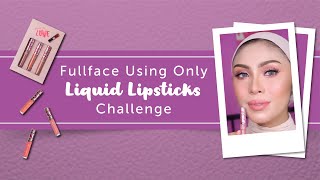 FULL FACE USING ONLY LIQUID LIPSTICKS Challenge | CARYA COSMETICS