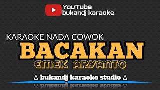 BACAKAN KARAOKE - EMEK ARYANTO | TARLING LIRIK TANPA VOKAL 2024