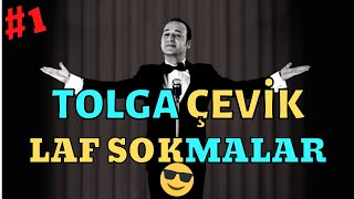 Tolga Çevik - En İyi Laf Sokmalar ( Yönetmene Kapaklar )