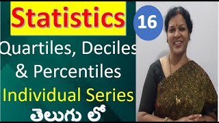 16. Quartiles, Deciles   & Percentiles In Individual Series from Statistics Subject