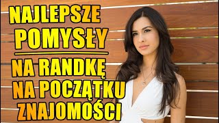 Gdzie Zabrać Dziewczynę Na Randkę Po Pracy? 4 Pomysły Na Randkę Na Początku Znajomości?