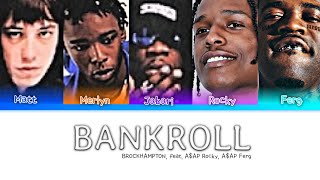 BROCKHAMPTON (feat. A$AP Rocky, A$AP Ferg) - BANKROLL (Color Coded Lyrics)