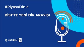 BİST’TE YENİ DİP ARAYIŞI - 06.02.2025 PİYASA YORUMU