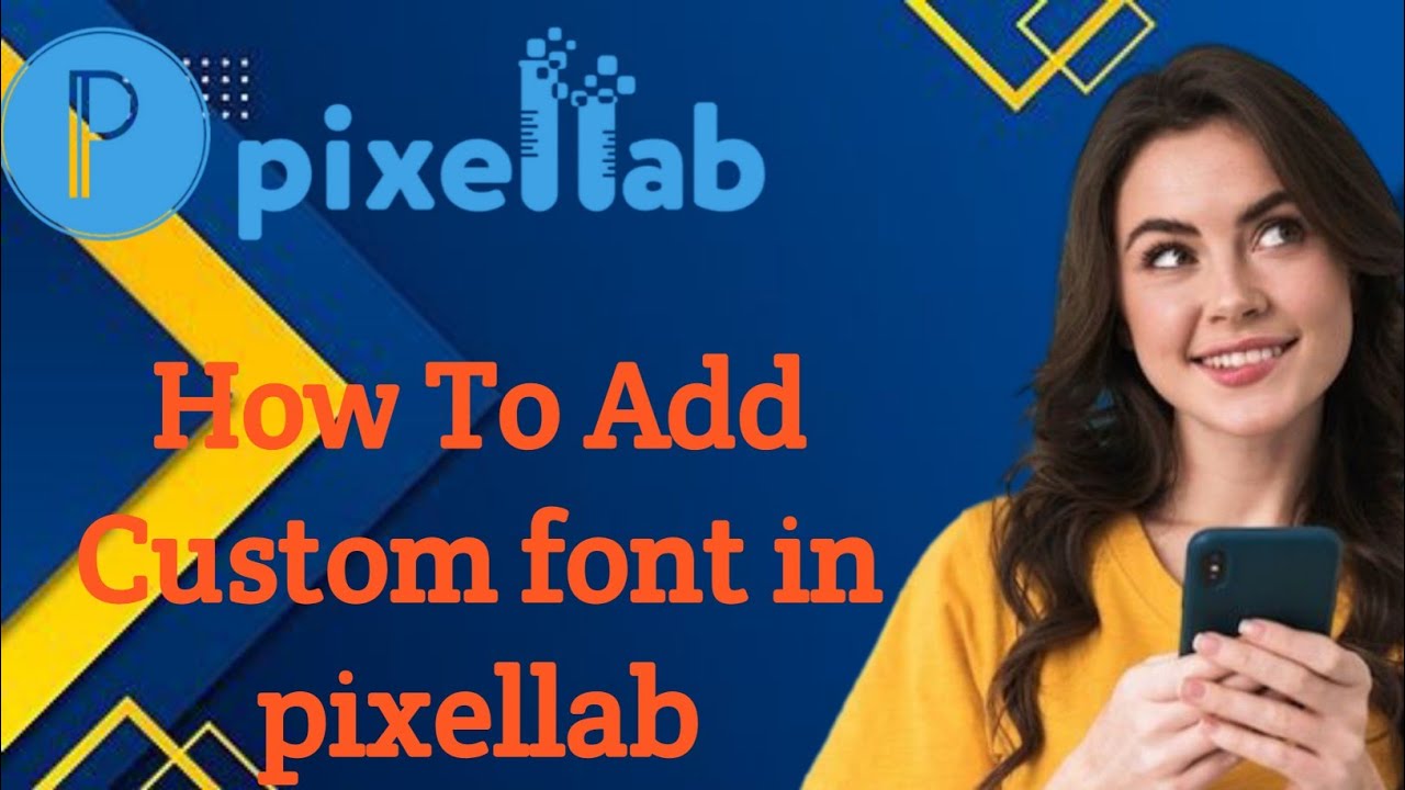 How To Add Custom Fonts In Pixellab Youtube