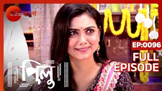 Pilu - Full Ep 96 - Pilu, Aahir - Zee Bangla