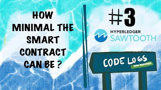 Writing Basic Transaction Handler | #3 Hyperledger Sawtooth Full Stack Tutorial