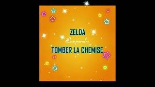 ZEBDA TOMBER LA CHEMISE