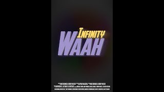 Infinity Waah Teaser