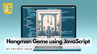 Hangman Game using JavaScript | JavaScript Projects