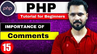 Php Tutorial for beginners #15 why comments are important in PHP