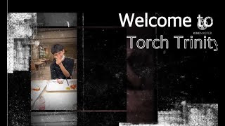 Welcome to Torch Trinity!